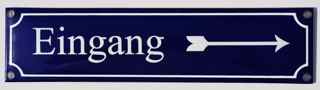 Hinweisschild Eingang mit Pfeil